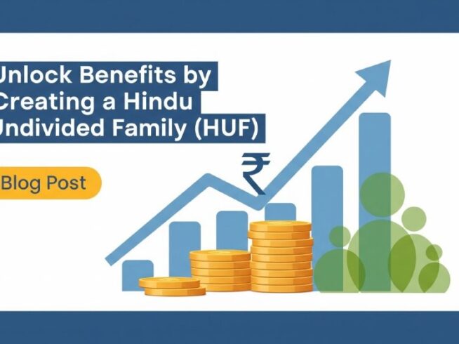 HUF Benefits & Process